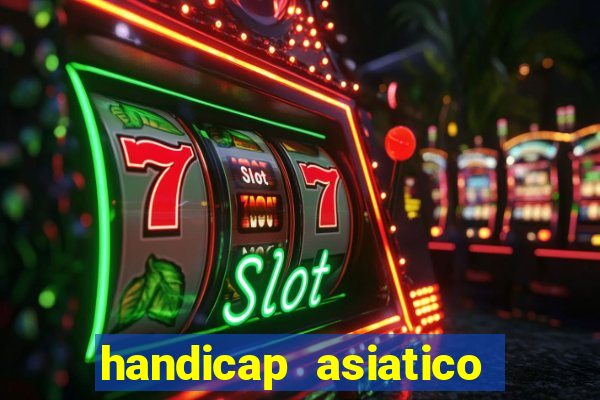 handicap asiatico 0.0 -0.5